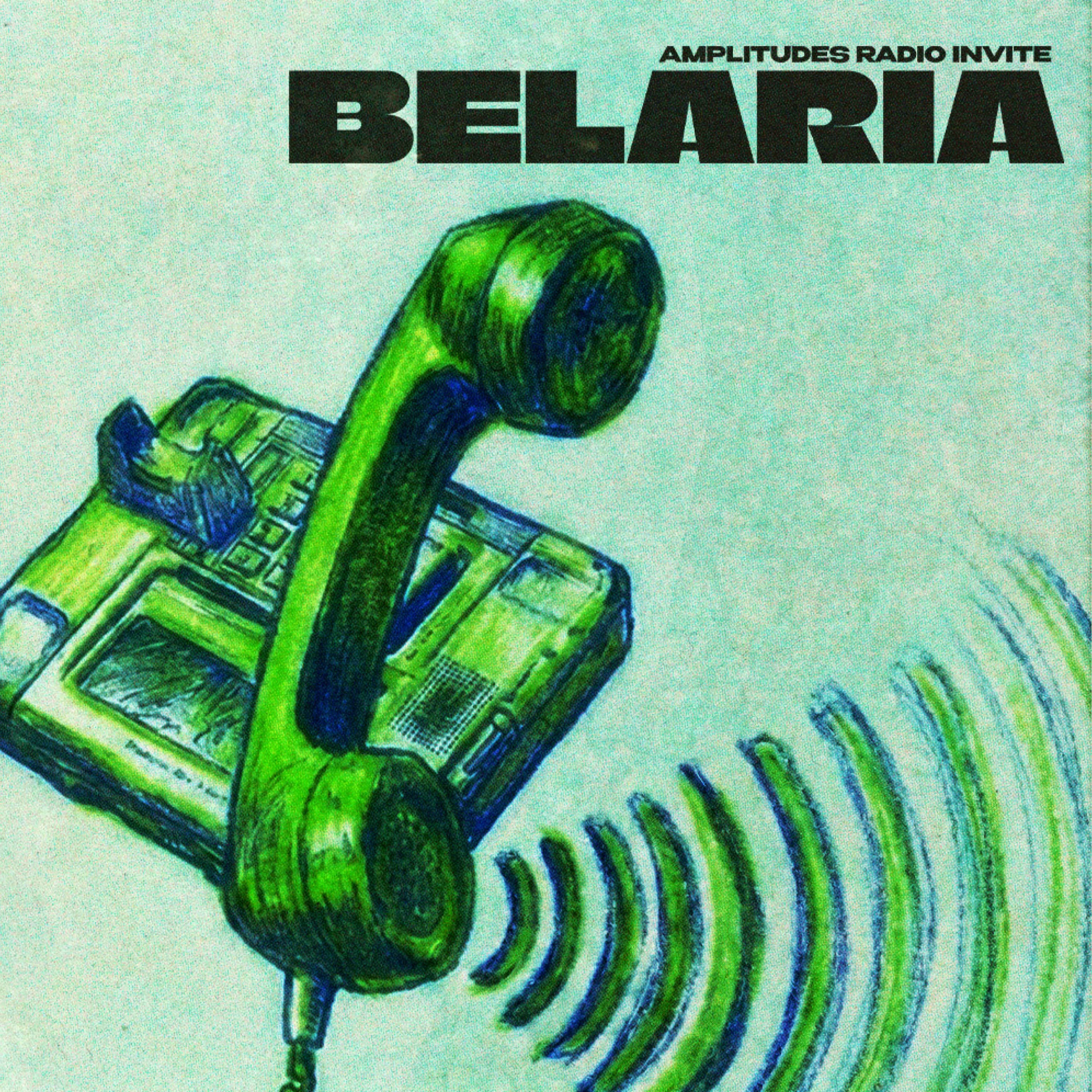 Amplitudes Radio invite Belaria