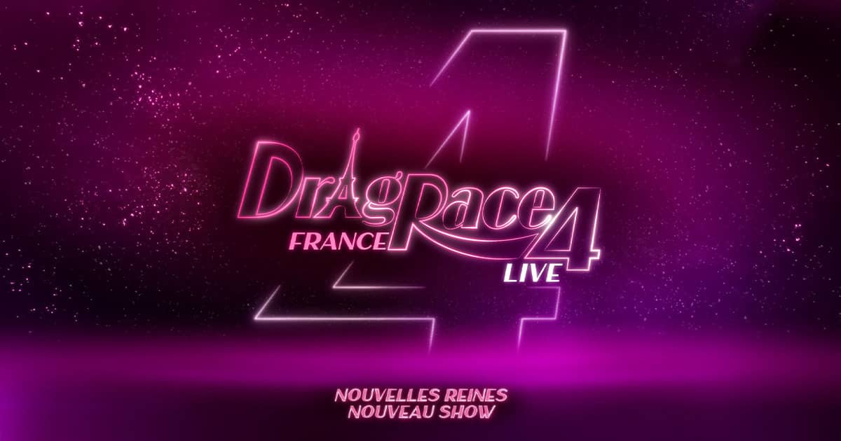 Drag Race France Live - Saison 4