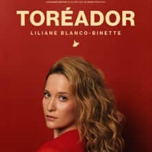 Liliane Blanco-Binette - Toréador