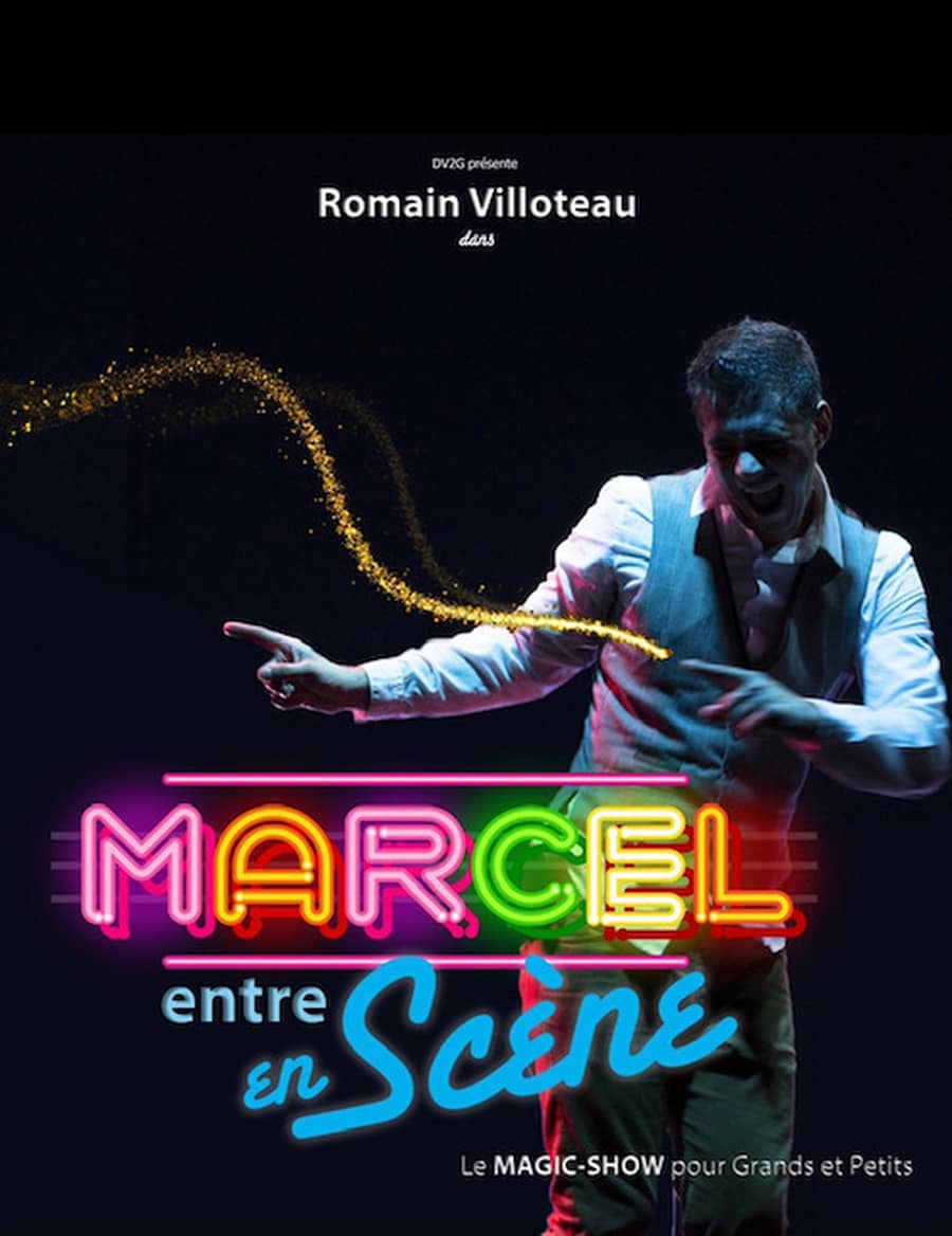 Marcel entre en scène
