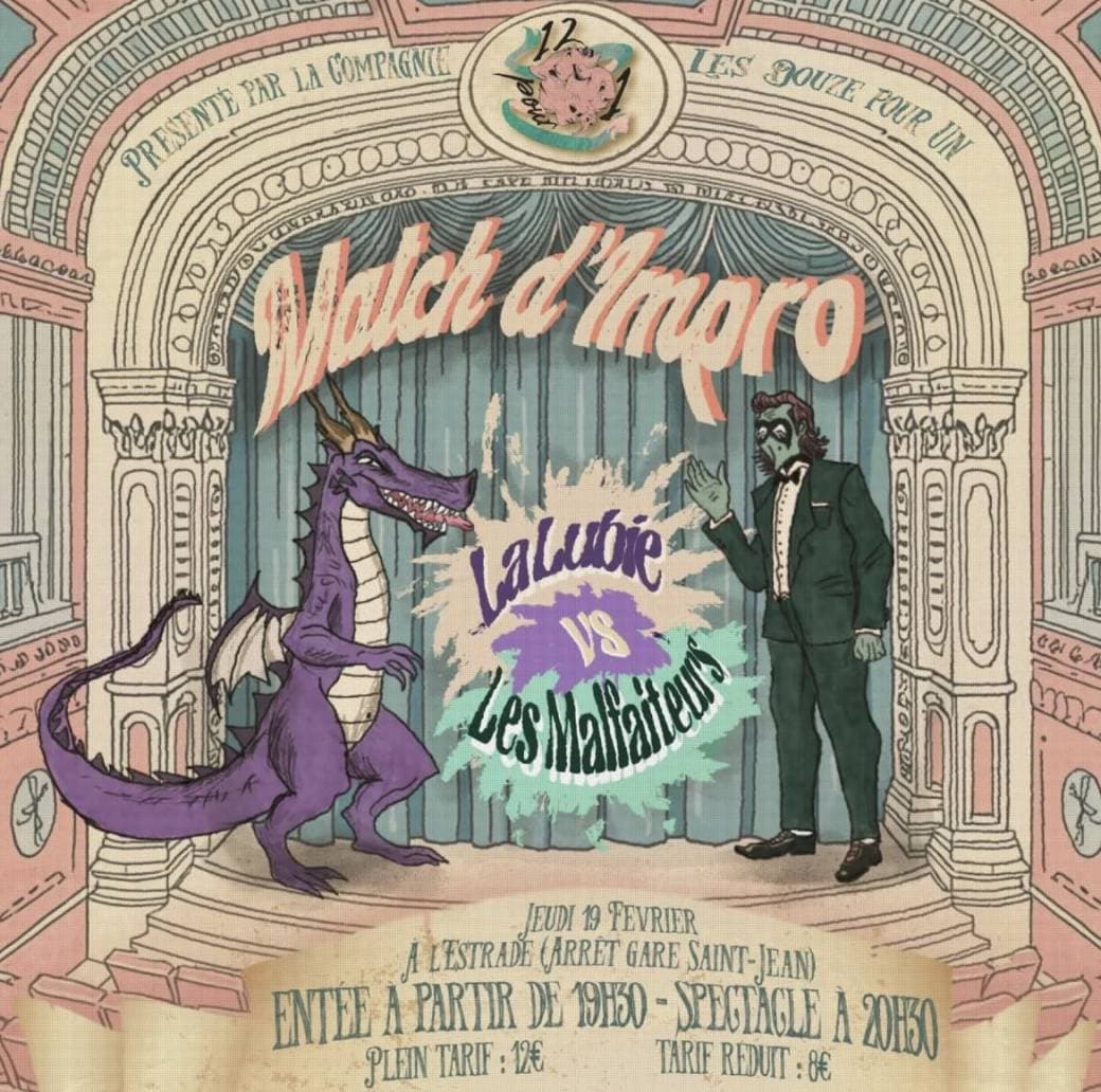 MATCH D'IMPROVISATION - CIE 12POUR1 - La Lubie