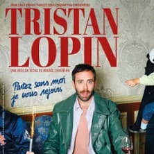 Tristan Lopin - Partez Sans Moi, Je vous Rejoins