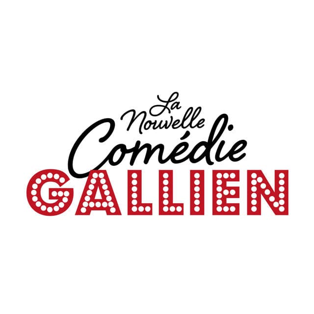 La Nouvelle Comédie Gallien