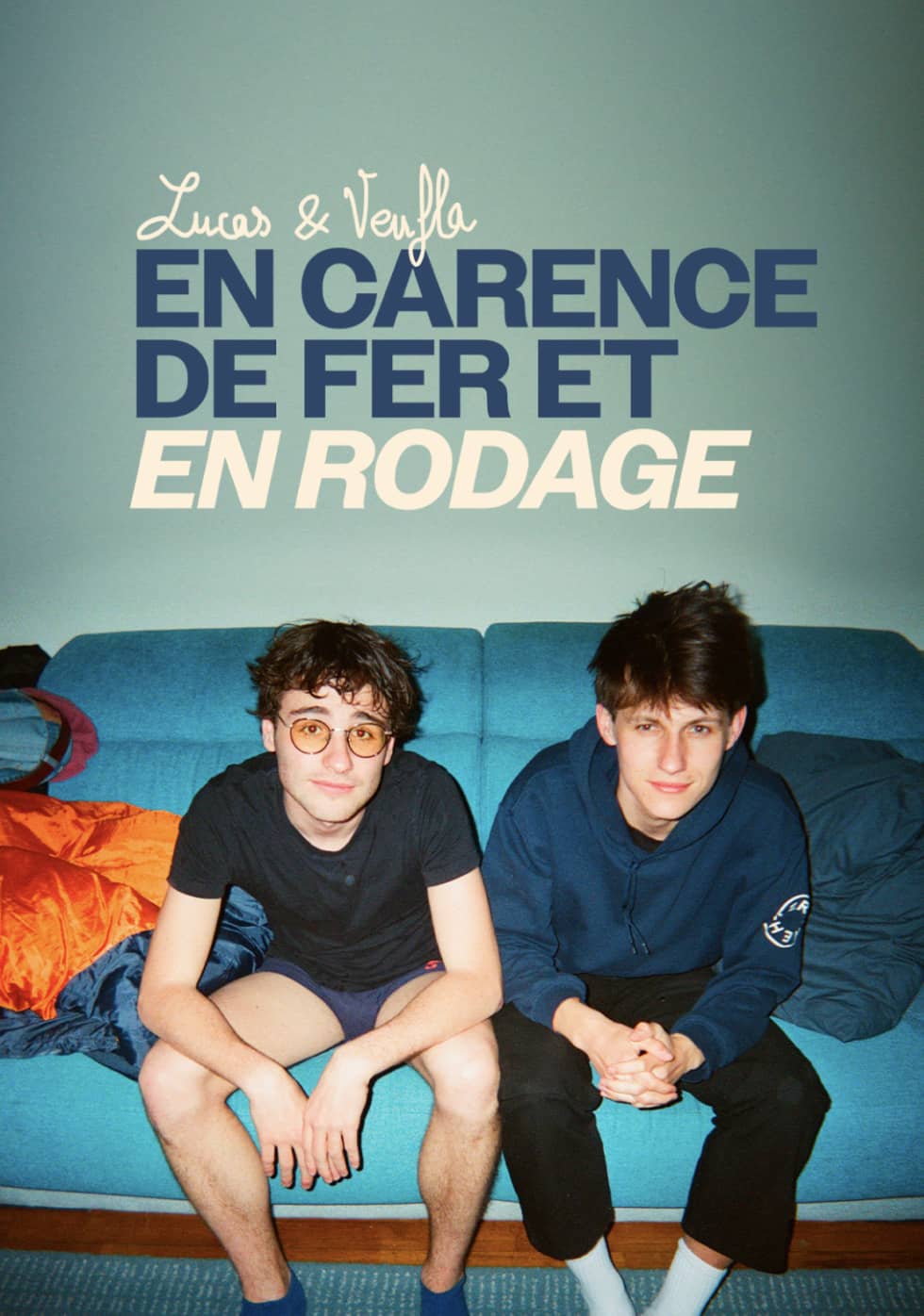 LUCAS & VEUFLA, EN CARENCE DE FER ET EN RODAGE