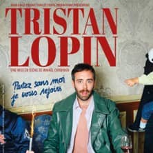Tristan Lopin - Partez Sans Moi, Je vous Rejoins